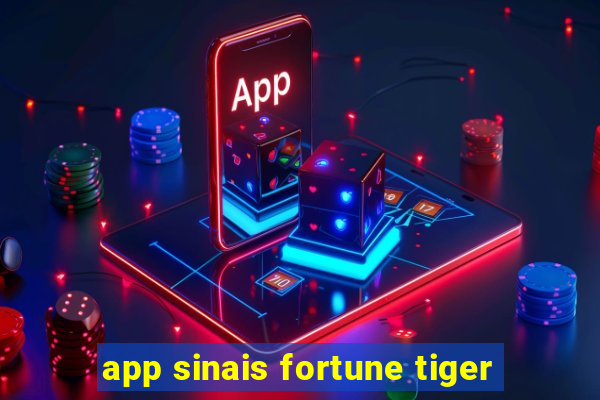 app sinais fortune tiger